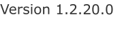 Version 1.2.20.0